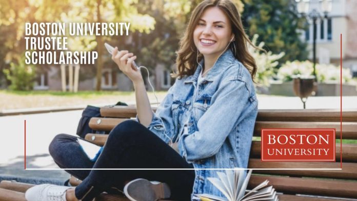 2024 Boston University Trustee Scholarship